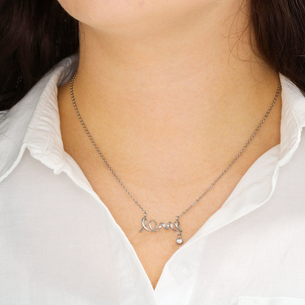 To My Daughter Scripted Love Necklace