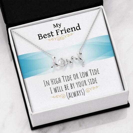 My Best Friend Scripted Love Necklace