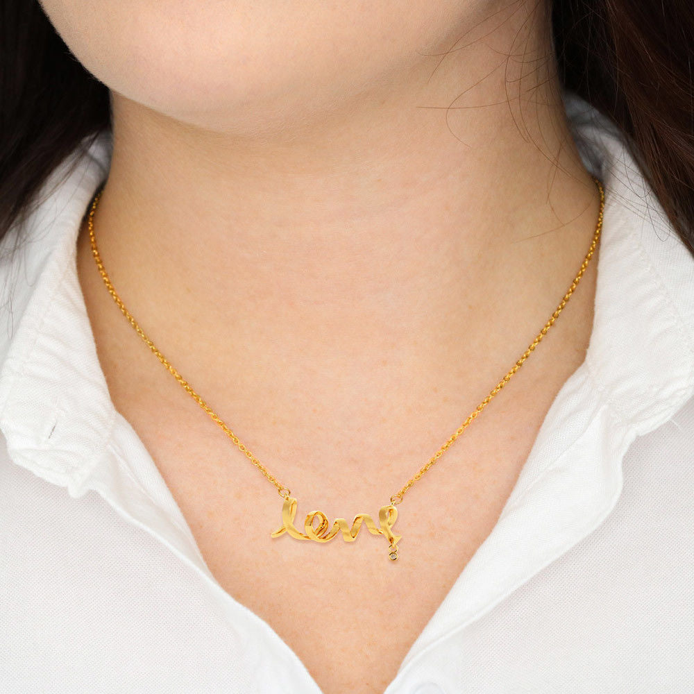 To My Daughter Scripted Love Necklace