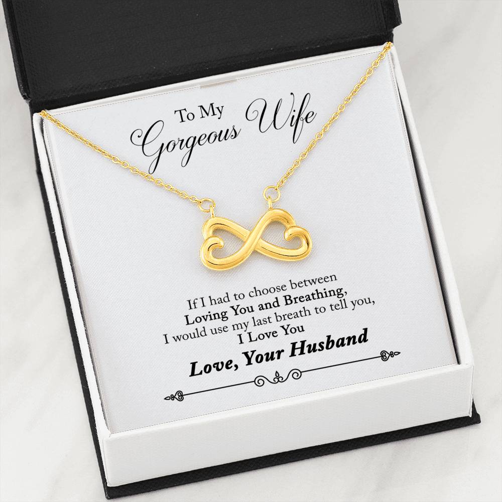To My Gorgeous Wife Infinity Necklace